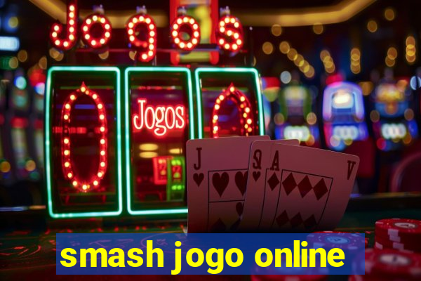 smash jogo online